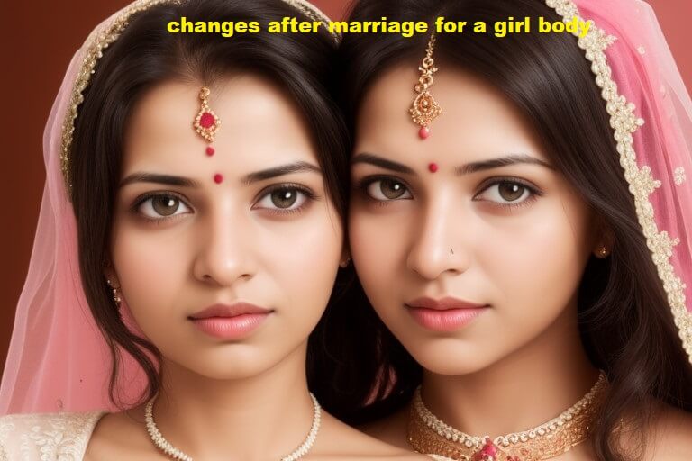 Changes after marriage for a girl